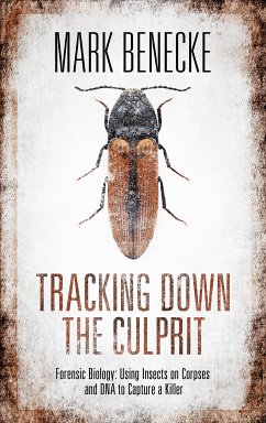 Tracking down the Culprit (eBook, ePUB) - Benecke, Mark