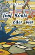 Fünf Köpfe oder vier (eBook, ePUB) - Bild 1