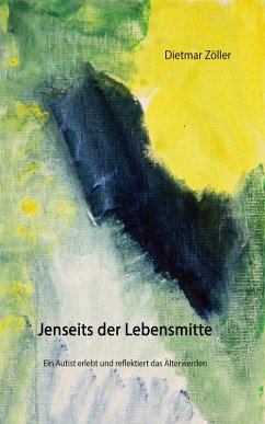 Jenseits der Lebensmitte (eBook, ePUB) - Zöller, Dietmar