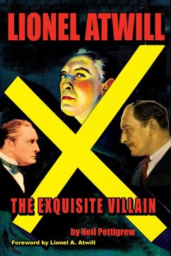 Cover Lionel Atwill: An Exquisite Villain (eBook, ePUB)