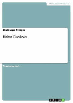 Hitlers Theologie (eBook, ePUB)