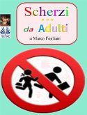 Scherzi Da Adulti (eBook, ePUB)