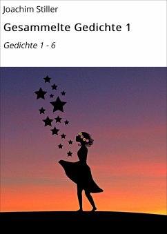 Gesammelte Gedichte 1 (eBook, ePUB) - Stiller, Joachim