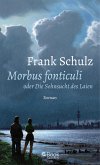 Morbus Fonticuli oder Die Sehnsucht des Laien (eBook, ePUB)