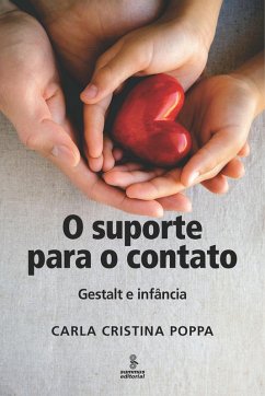 Cover O suporte para o contato (eBook, ePUB)