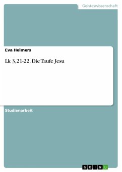 Lk 3,21-22. Die Taufe Jesu (eBook, ePUB)