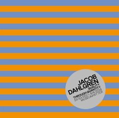Jacob Dahlgren. Quality Through Quantity (Mängelexemplar) - Dahlgren, Jacob