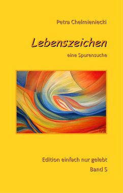 Lebenszeichen (eBook, ePUB) - Chelmieniecki, Petra