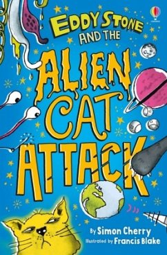 Eddy Stone and the Alien Cat Attack - Cherry, Simon