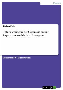 Untersuchungen zur Organisation und Sequenz menschlicher Histongene (eBook, ePUB)