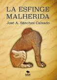 La esfinge malherida (eBook, ePUB)