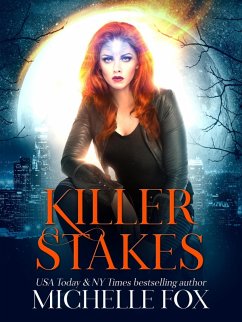 Cover Killer Stakes (Immortal Kin, #2) (eBook, ePUB)