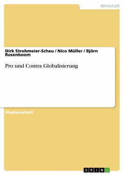 Pro und Contra Globalisierung (eBook, ePUB) - Strohmeier-Scheu, Dirk; Müller, Nico; Rosenboom, Björn