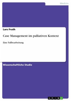 Case Management im palliativen Kontext (eBook, ePUB) - Fruth, Lars