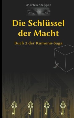 Die Schlüssel der Macht / Kumono Saga Bd.3 (eBook, ePUB)