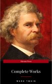 Mark Twain: Complete Works (eBook, ePUB)