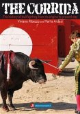 The Corrida. The history of bullfighting from its origins to present day. (eBook, ePUB)