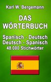 Das Wörterbuch Spanisch-Deutsch / Deutsch-Spanisch (eBook, ePUB)
