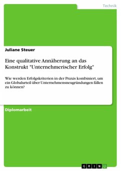 Eine qualitative Annäherung an das Konstrukt &quote;Unternehmerischer Erfolg&quote; (eBook, ePUB)