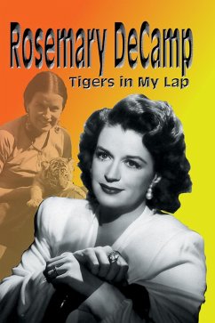 Cover Rosemary DeCamp : Tigers in My Lap (eBook, ePUB)