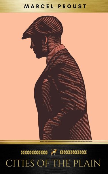 Cities of the Plain (Sodom and Gomorrah) (eBook, ePUB) Cities of the Plain (Sodom and Gomorrah) (eBook, ePUB)