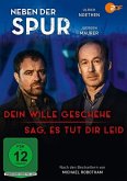 Neben der Spur - Dein Wille geschehe / Sag, es tut Dir leid