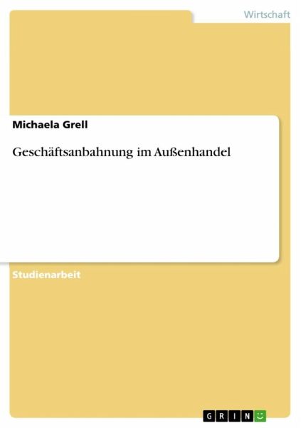Geschäftsanbahnung im Außenhandel (eBook, ePUB)