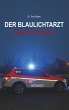 Der Blaulichtarzt (eBook, ePUB) - Bild 1