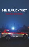 Der Blaulichtarzt (eBook, ePUB)