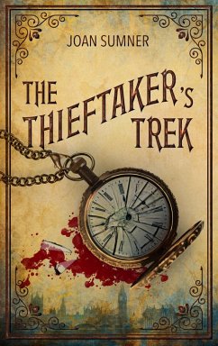 The Thieftaker's Trek (eBook, ePUB) - Sumner, Joan S.