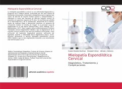 Mielopatía Espondilótica Cervical - Elizalde Martínez, Eulalio;Pérez, Elizabeth;Moheno, Alfredo J.