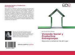 Vivienda Social y Productiva Entregranjas