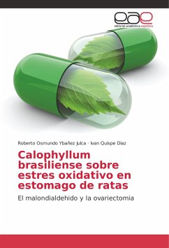 Calophyllum brasiliense sobre estres oxidativo en estomago de ratas - Ybañez Julca, Roberto Osmundo;Quispe Diaz, Ivan