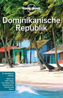 LONELY PLANET Reiseführer E-Book Dominikanische Republik (eBook, PDF) - Raub, Kevin; Grosberg, Michael