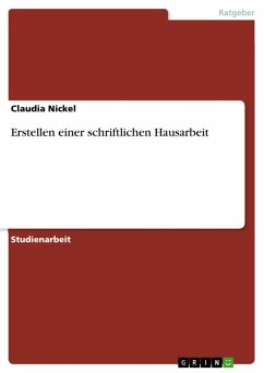 Erstellen einer schriftlichen Hausarbeit (eBook, ePUB) - Nickel, Claudia