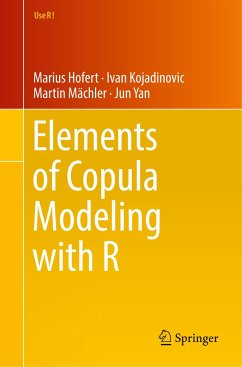 Elements of Copula Modeling with R - Hofert, Marius;Kojadinovic, Ivan;Mächler, Martin