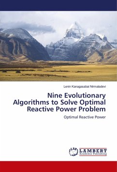Nine Evolutionary Algorithms to Solve Optimal Reactive Power Problem