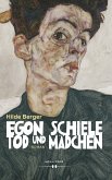 Egon Schiele - Tod und Mädchen (eBook, ePUB)