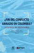 ¿Fin del conflicto armado en Colombia?... - Bild 1