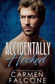 Accidentally Hooked (The Naked Truth, #1) (eBook, ePUB) Accidentally Hooked (The Naked Truth, #1) (eBook, ePUB)