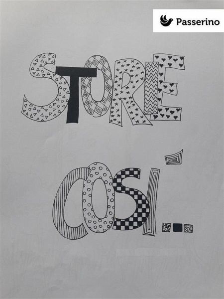 Storie così (eBook, ePUB)