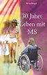 30 Jahre Leben mit MS (eBook, ePUB) - Bild 1