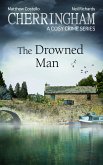 Cherringham - The Drowned Man (eBook, ePUB)