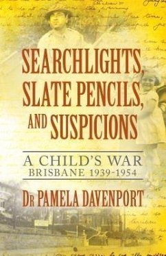 Cover Searchlights, Slate Pencils, and Suspicions (eBook, ePUB)