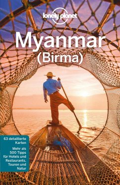 Lonely Planet Reiseführer Myanmar (Burma) (eBook, PDF) - St. Louis, Regis; Eimer, David; Ray, Nick; Richmond, Simon