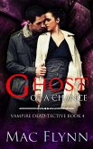 Ghost of A Chance (Dead-tective Book 4) (eBook, ePUB)