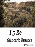 I 5 Re (eBook, ePUB)