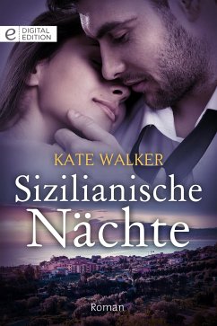Sizilianische Nächte (eBook, ePUB) - Walker, Kate