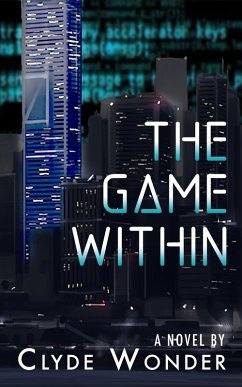 The Game Within (eBook, ePUB) - Wonder, Clyde