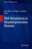 RNA Metabolism in Neurodegenerative Diseases